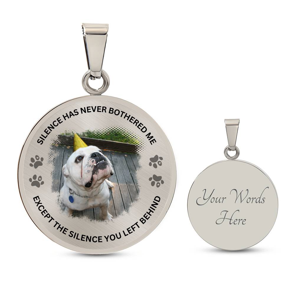 Silence You Left Personalized Pet Memorial Necklace