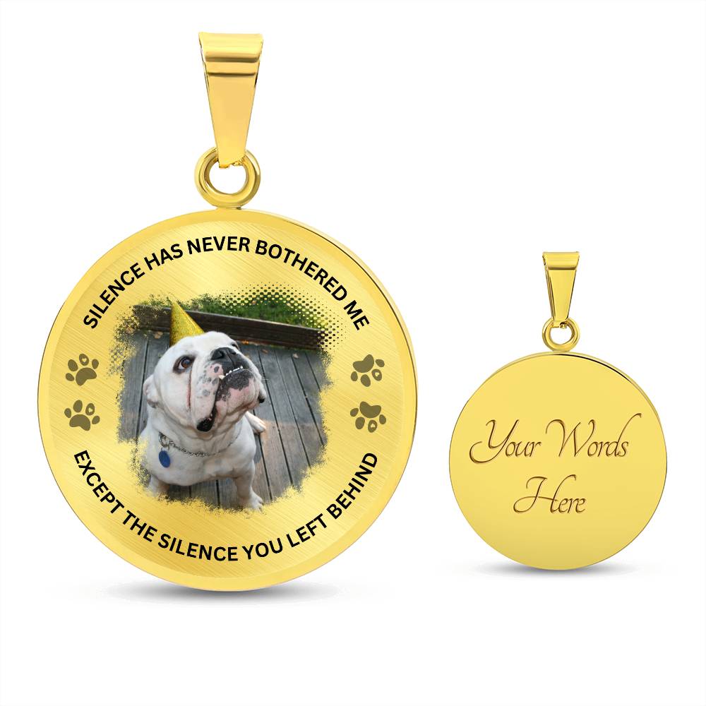 Silence You Left Personalized Pet Memorial Necklace