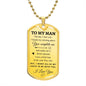 To My Man | Dog Tag | You Complete Me