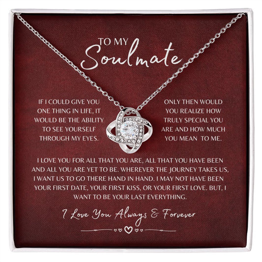 Soulmate | I Love You For All That You Are