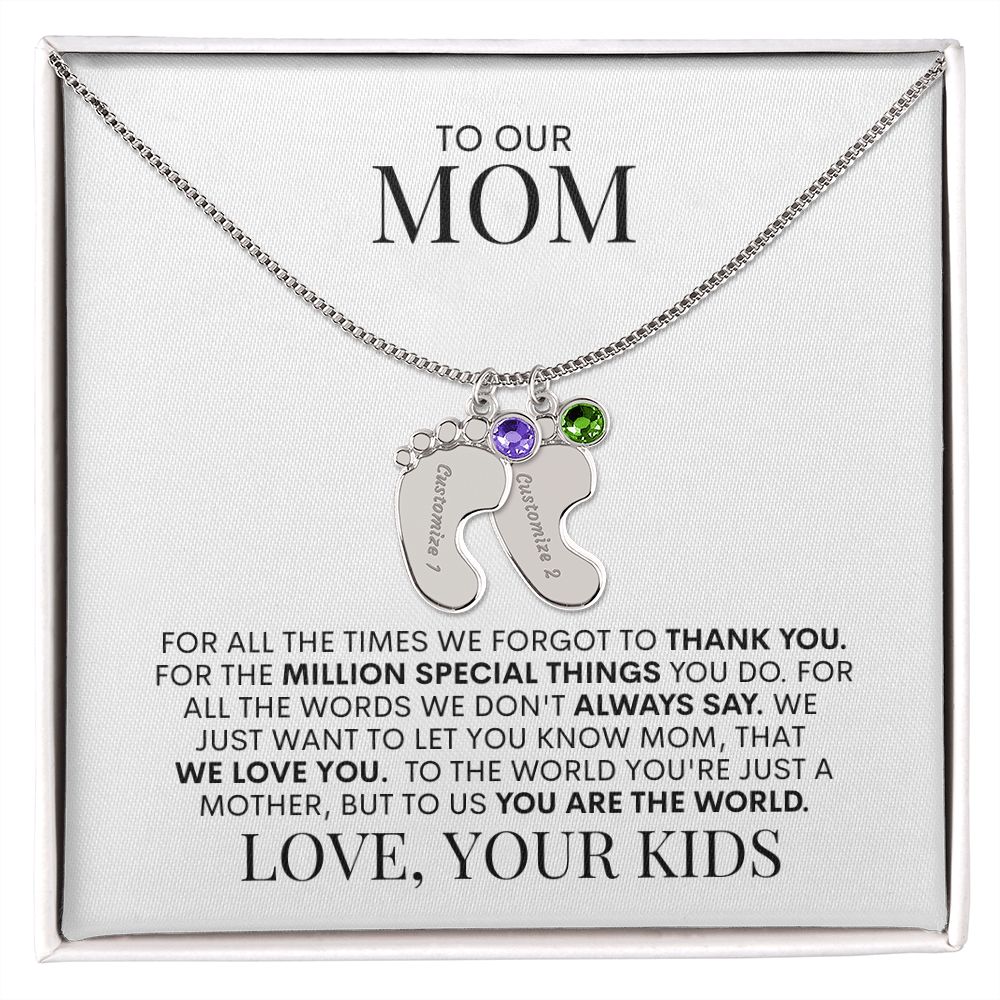 Mom | We Love You | Custom Baby Feet Necklace