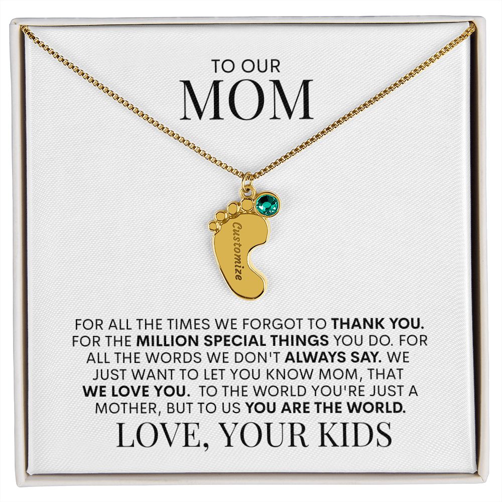 Mom | We Love You | Custom Baby Feet Necklace