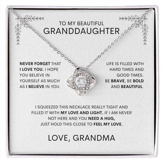 Granddaughter | Never Forget That I Love You