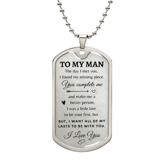 To My Man | Dog Tag | You Complete Me