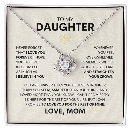 Daughter | Never Forget I Love You | Mom